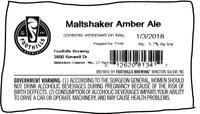 Foothills Brewing Maltshaker Amber Ale [keg label]