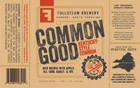 Fullsteam Common Good Common [label]