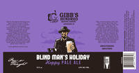 Gibbs Hundred Blind Man's Holiday [label]