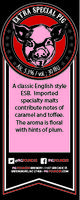 Pig Pounder Brewery Extra Special Pig ESB About [1/2 gallon label]