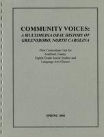 Community voices: a multimedia oral history of Greensboro, North Carolina
