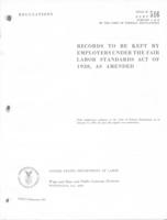 Records to be kept by employers under the Fair Labor Standrads Act of 1938, as amended