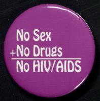 No sex + no drugs = no HIV/AIDS [pin]