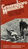 The True Story of the Greensboro Massacre (Book), Paul C. Bermanzohn (M.D.) and Sally A. Bermanzohn, 1980
