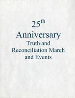 Truth and Reconciliation Project, Twenty-Fifth (25th) Anniversary Events, 2004