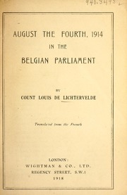 August the fourth, 1914, in the Belgian parliament