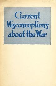 Current misconceptions about the war