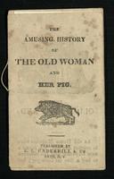 The Amusing history of the old woman and her pig