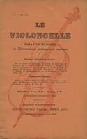 Le Violoncelle; bulletin corporatif mensuel de "L'Union des violoncellistes" professeurs & amateurs [No. 3 - May, 1922]
