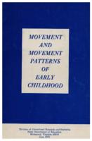 Movement and movement patterns of early childhood