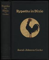 Bypaths in Dixie : folk tales of the South [binding]