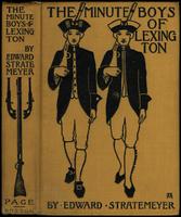 The minute boys of Lexington [binding]