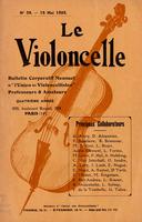 Le Violoncelle; bulletin corporatif mensuel de "L'Union des violoncellistes" professeurs & amateurs [No. 39 - May, 1925]