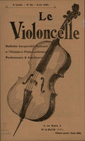Le Violoncelle; bulletin corporatif mensuel de "L'Union des violoncellistes" professeurs & amateurs [No. 86 - April, 1929]
