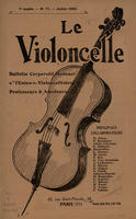 Le Violoncelle; bulletin corporatif mensuel de "L'Union des violoncellistes" professeurs & amateurs [No. 77 - July, 1928]