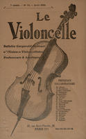 Le Violoncelle; bulletin corporatif mensuel de "L'Union des violoncellistes" professeurs & amateurs [No. 74 - April, 1928]