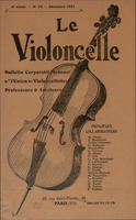 Le Violoncelle; bulletin corporatif mensuel de "L'Union des violoncellistes" professeurs & amateurs [No. 70 - December, 1927]