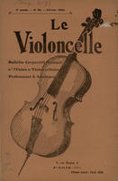 Le Violoncelle; bulletin corporatif mensuel de "L'Union des violoncellistes" professeurs & amateurs [No. 96 - February, 1930]