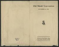 Old Maids' Convention, 1907 [program]