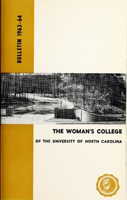 The Woman's College of the University of North Carolina bulletin [Catalogue issue for the year 1962-1963]