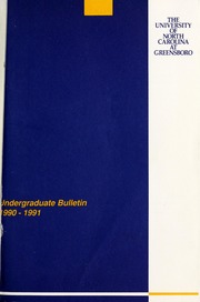 The University of North Carolina at Greensboro one-hundredth annual undergraduate catalog 1991-1992 [Catalog issue for the year 1990-91]