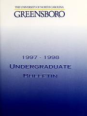 The University of North Carolina [at] Greensboro one-hundred-and-sixth annual undergraduate catalog 1997-1998 [Catalog issue for the year 1996-97]