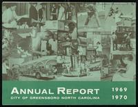 Annual report and map, City of Greensboro, North Carolina 1969-1970