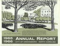 Annual report and map, City of Greensboro, North Carolina 1965-1966