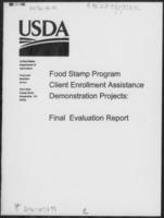 Food stamp program client enrollment assistance demonstration projects final evaluation report
