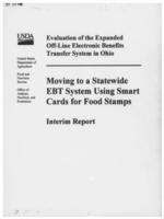 Evaluation of the expanded off-line electronic benefits transfer system in Ohio moving to a statewide EBT system using smart cards for food stamps