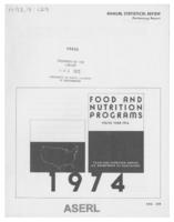 Annual Statistical Review Preliminary Report Food and Nutrition Programs FY 1974