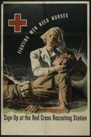 Fighting men need nurses. Sign up at the Red Cross recruiting station, circa 1943.