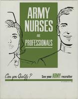 Army nurses are professionals
